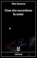 Cose che succedono la notte