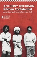 Kitchen Confidential di Anthony Bourdain