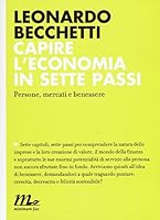 Capire l&rsquo;economia in sette passi