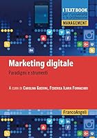 Marketing digitale di Carolina Guerini e Federica Ilaria Fornaciari